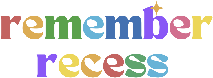 Remember Recess